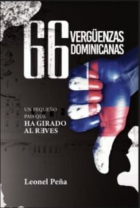 “66 Verguenzas Dominicanas” es el título del más reciente libro de Leonel Peña